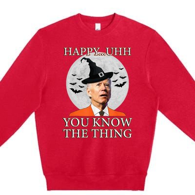 Happy Uhh You Know The Thing Funny Joe Biden Dazed Halloween Premium Crewneck Sweatshirt