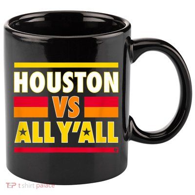 Houston Vs. All Y'all Houston Baseball 11oz C Handle Ceramic Mug
