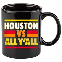 Houston Vs. All Y'all Houston Baseball 11oz C Handle Ceramic Mug