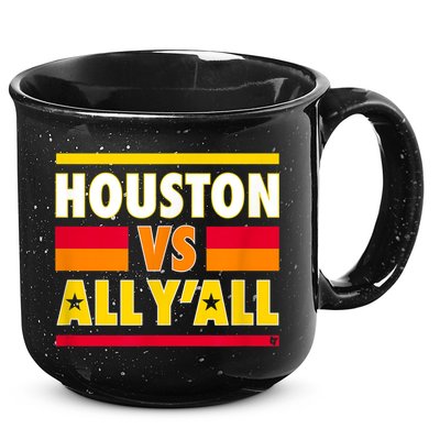 Houston Vs. All Y'all Houston Baseball 15oz Campfire Ceramic Mug