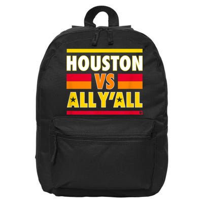 Houston Vs. All Y'all Houston Baseball 16 in Basic Backpack