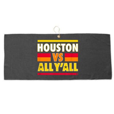 Houston Vs. All Y'all Houston Baseball Large Microfiber Waffle Golf Towel