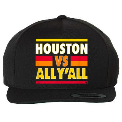 Houston Vs. All Y'all Houston Baseball Wool Snapback Cap