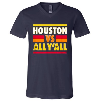 Houston Vs. All Y'all Houston Baseball V-Neck T-Shirt