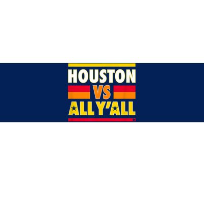 Houston Vs. All Y'all Houston Baseball Bumper Sticker