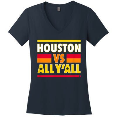 Houston Vs. All Y'all Houston Baseball Women's V-Neck T-Shirt