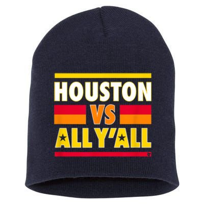 Houston Vs. All Y'all Houston Baseball Short Acrylic Beanie