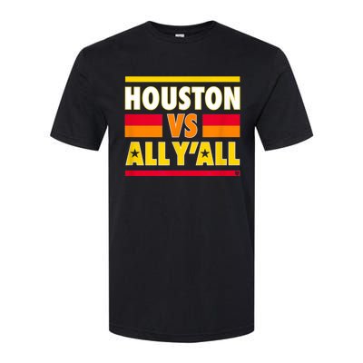 Houston Vs. All Y'all Houston Baseball Softstyle CVC T-Shirt