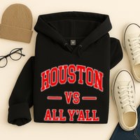 Houston Vs All YAll Throwback Design Classic Hoodie