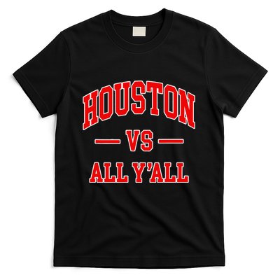Houston Vs All YAll Throwback Design Classic T-Shirt