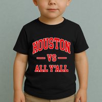 Houston Vs All YAll Throwback Design Classic Toddler T-Shirt