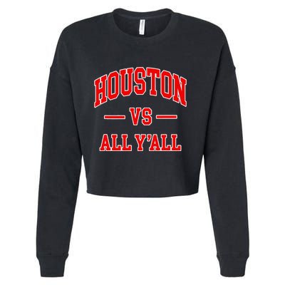 Houston Vs All YAll Throwback Design Classic Cropped Pullover Crew