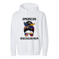 Half Venezuelan American Mom Messy Bun Flag Mothers Day Garment-Dyed Fleece Hoodie