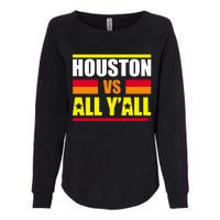 Houston Vs All Y'all Womens California Wash Sweatshirt