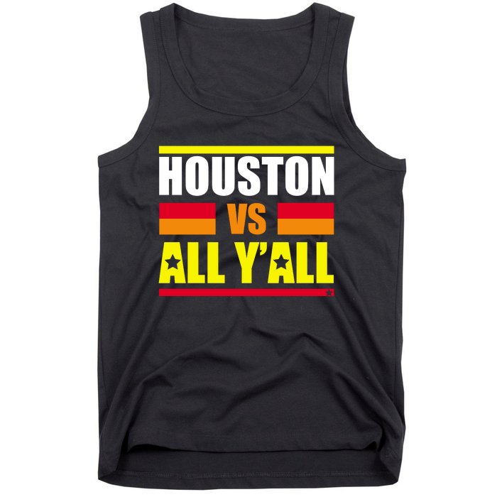 Houston Vs All Y'all Tank Top