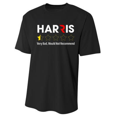 Harris Very Bad Would Not Recommend Performance Sprint T-Shirt