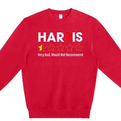 Harris Very Bad Would Not Recommend Premium Crewneck Sweatshirt