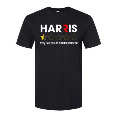 Harris Very Bad Would Not Recommend Softstyle CVC T-Shirt