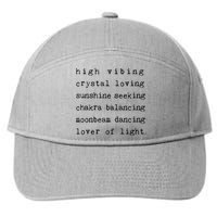High Vibing Crystal Loving Sunshine Seeking Chakra Balancing 7-Panel Snapback Hat