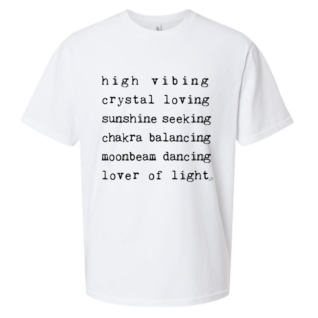 High Vibing Crystal Loving Sunshine Seeking Chakra Balancing Sueded Cloud Jersey T-Shirt