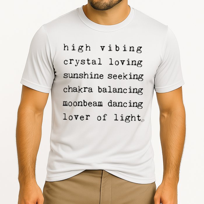High Vibing Crystal Loving Sunshine Seeking Chakra Balancing Cooling Performance Crew T-Shirt