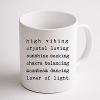 High Vibing Crystal Loving Sunshine Seeking Chakra Balancing Mug