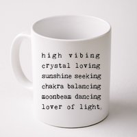 High Vibing Crystal Loving Sunshine Seeking Chakra Balancing Mug