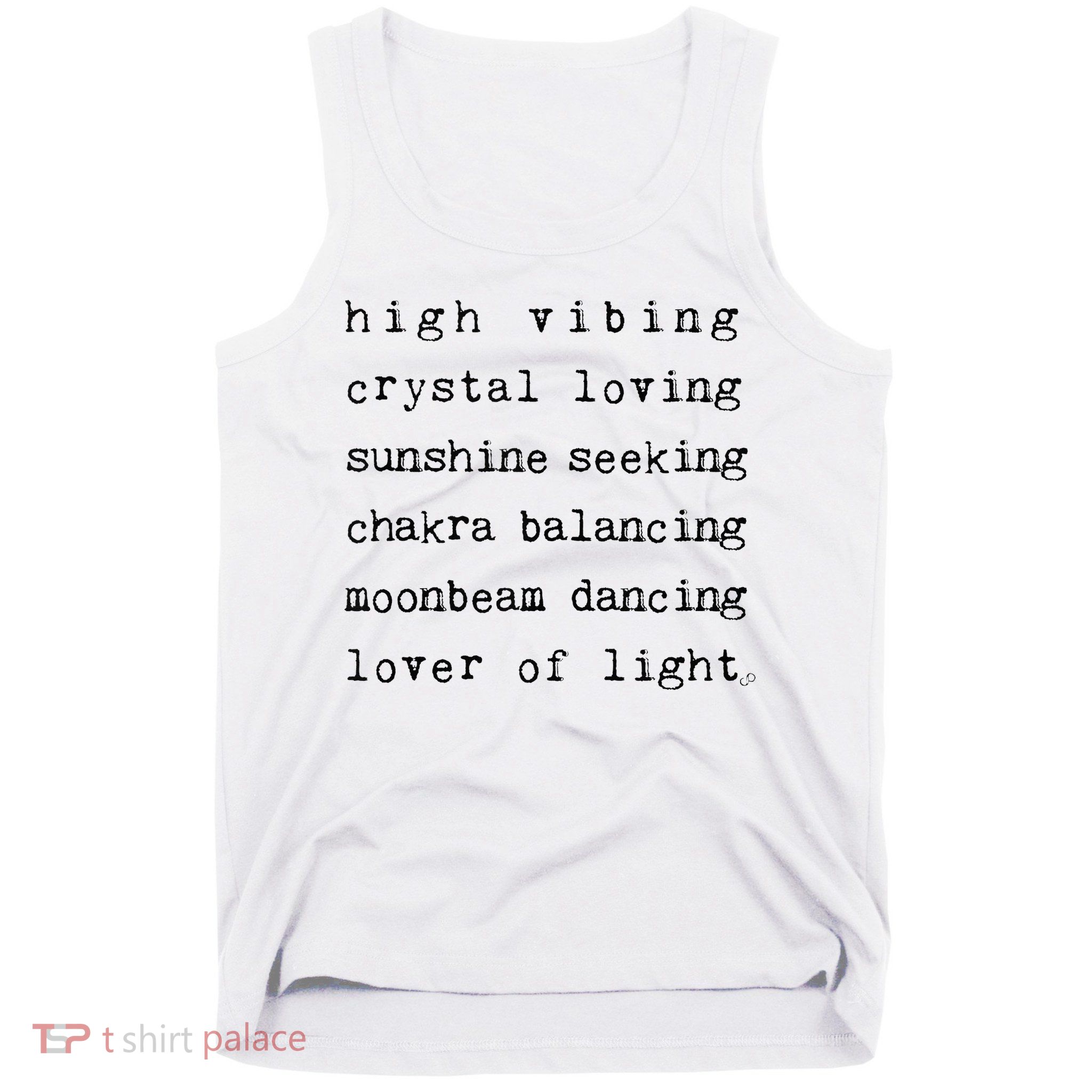 High Vibing Crystal Loving Sunshine Seeking Chakra Balancing Tank Top