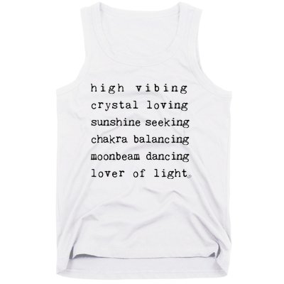 High Vibing Crystal Loving Sunshine Seeking Chakra Balancing Tank Top