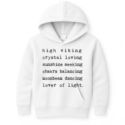 High Vibing Crystal Loving Sunshine Seeking Chakra Balancing Kids Hoodie
