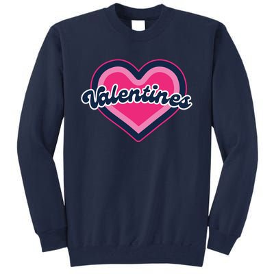 Happy Valentines Day Tall Sweatshirt