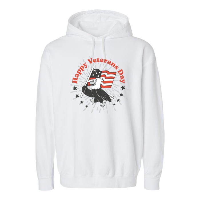 Happy Veterans Day Eagle Garment-Dyed Fleece Hoodie