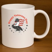 Happy Veterans Day Eagle 11oz C Handle Ceramic Mug