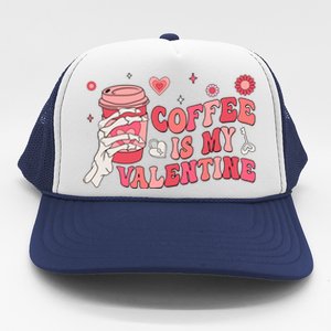 Happy Valentines Day Coffee Is My Valentines Groovy Skull Funny Gift Trucker Hat