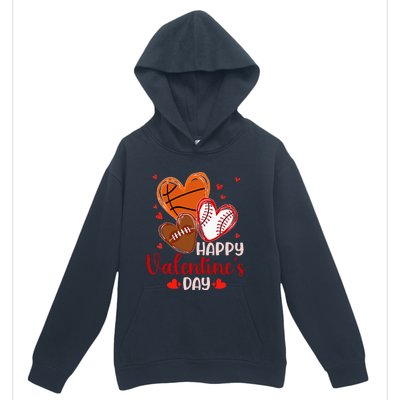 Happy Valentines Day Basketball Baseball Football  Urban Pullover Hoodie