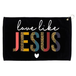 Happy Valentine's Day Christian Leopard Love Like Jesus Grommeted Golf Towel