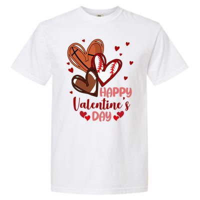 Happy Valentines Day Sports Lover Heart Gift Garment-Dyed Heavyweight T-Shirt