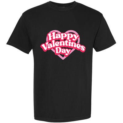 Happy Valentines Day Garment-Dyed Heavyweight T-Shirt