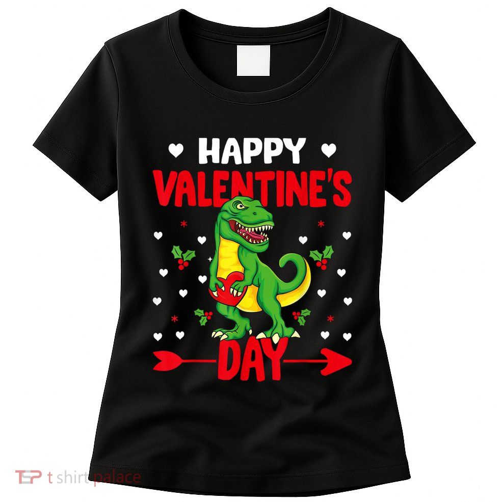 Happy ValentineS Day Dinosaur Happy ValentineS Day Outfits Womens T-Shirt