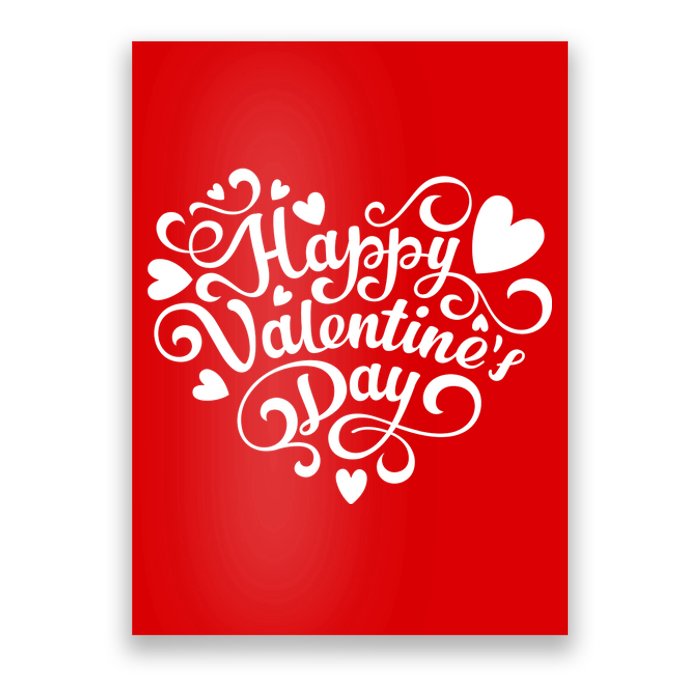 Happy Valentines Day Shaped Heart Poster