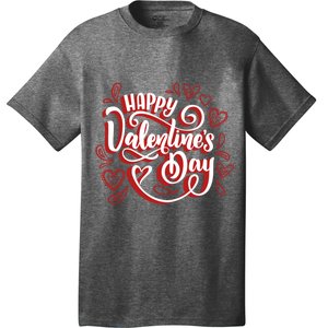 Happy ValentineS Day Funny Romantic Heart Feast Love Gift T-Shirt