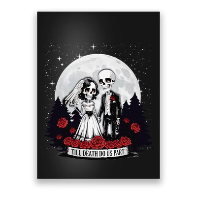 Horror Valentines Day Skeleton Couple Till Death Do Us Apart Poster