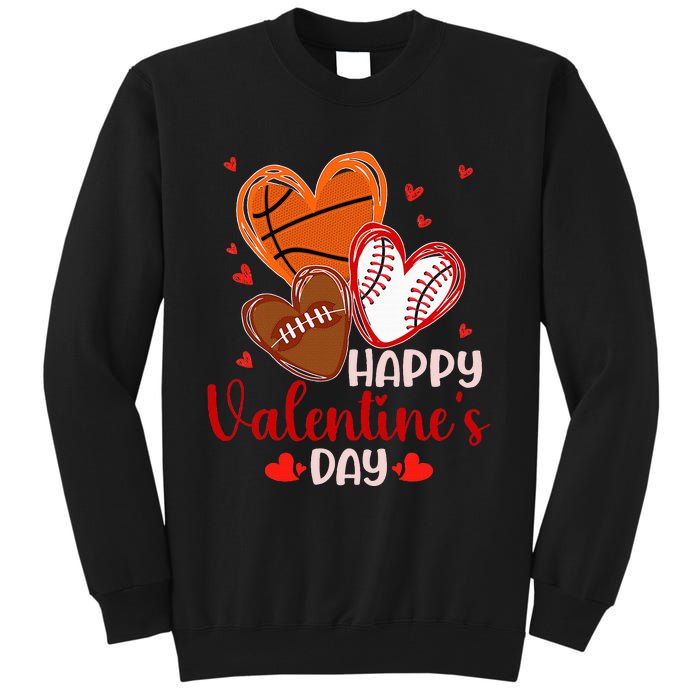 Happy Valentines Day Basketball Baseball Football Tall Sweatshirt