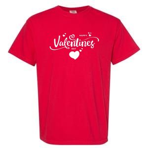 Happy Valentines Day Cute Romantic Garment-Dyed Heavyweight T-Shirt