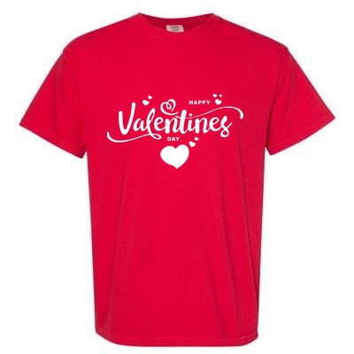 Happy Valentines Day Cute Romantic Garment-Dyed Heavyweight T-Shirt