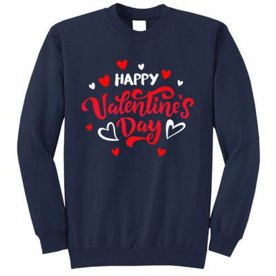 Happy Valentine's Day Tall Sweatshirt