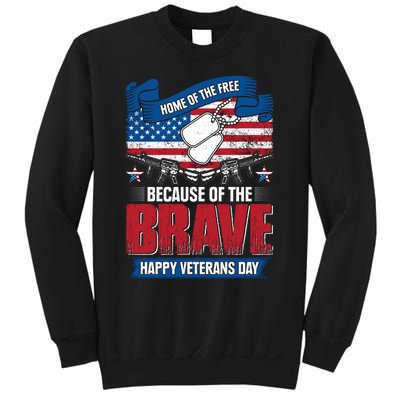 Happy Veterans Day T Sweatshirt