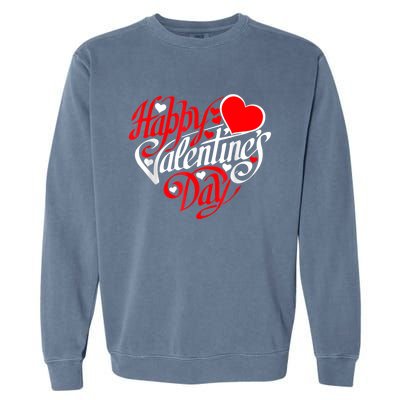 Happy Valentines Day Valentine Heart Shape Garment-Dyed Sweatshirt