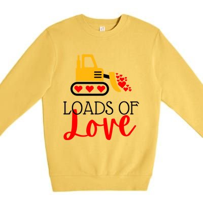 Happy Valentines Day Excavator Loads Of Love Great Gift Premium Crewneck Sweatshirt