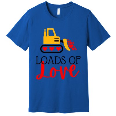 Happy Valentines Day Excavator Loads Of Love Great Gift Premium T-Shirt